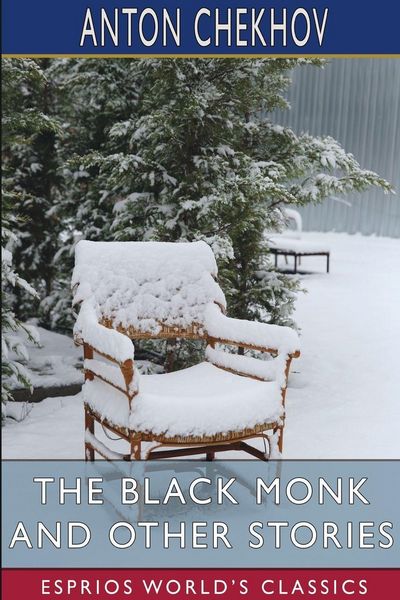 Produktbild: The Black Monk and Other Stories (Esprios Classics)