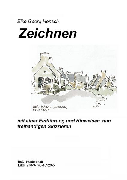 Produktbild: Zeichnen - mit einer Einf&uuml;hrung und Hinweisen zum freih&auml;ndigen Skizzieren