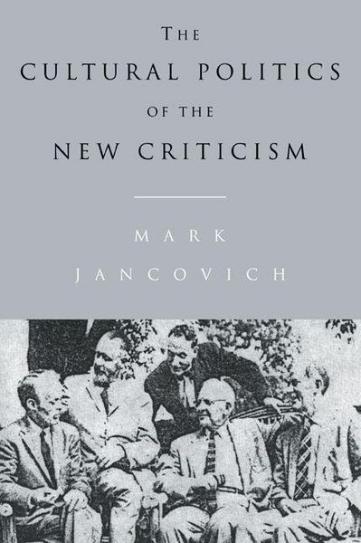 Produktbild: The Cultural Politics of the New Criticism