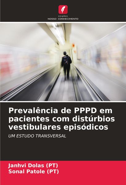Produktbild: Preval&ecirc;ncia de PPPD em pacientes com dist&uacute;rbios vestibulares epis&oacute;dicos