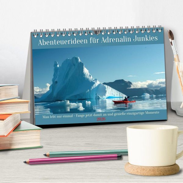 Produktbild: Abenteuerideen f&uuml;r Adrenalin Junkies (Tischkalender 2026 DIN A5 quer), CALVENDO Monatskalender