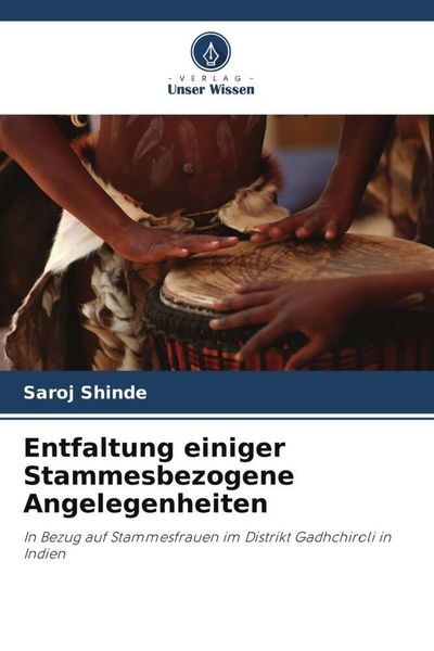 Produktbild: Entfaltung einiger Stammesbezogene Angelegenheiten