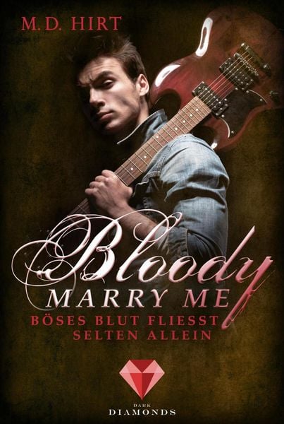 Produktbild: Bloody Marry Me 3: B&ouml;ses Blut flie&szlig;t selten allein