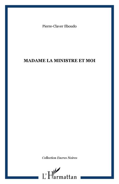 Produktbild: Madame la ministre et moi