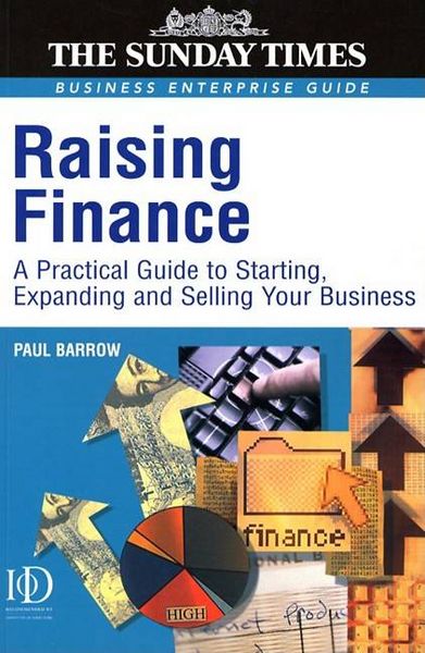 Produktbild: Raising Finance: A Practical Guide for Starting, Expanding & Selling Your Business