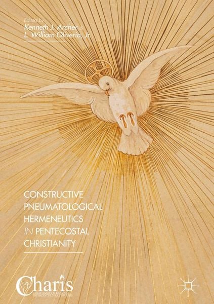 Produktbild: Constructive Pneumatological Hermeneutics in Pentecostal Christianity