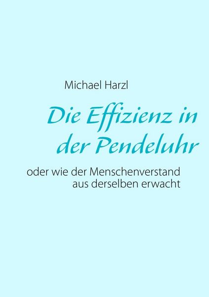 Produktbild: Die Effizienz in der Pendeluhr