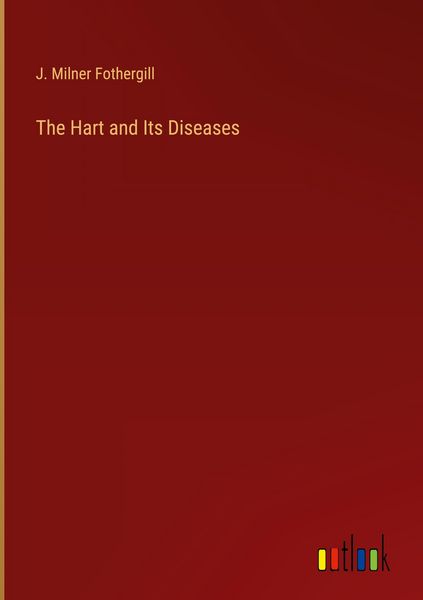 Produktbild: The Hart and Its Diseases