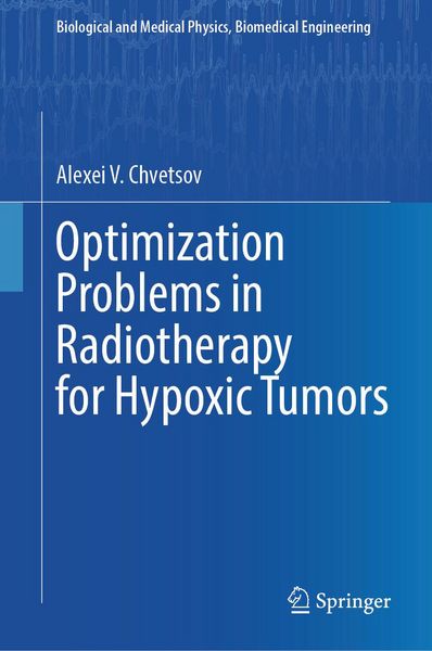 Produktbild: Optimization Problems in Radiotherapy for Hypoxic Tumors