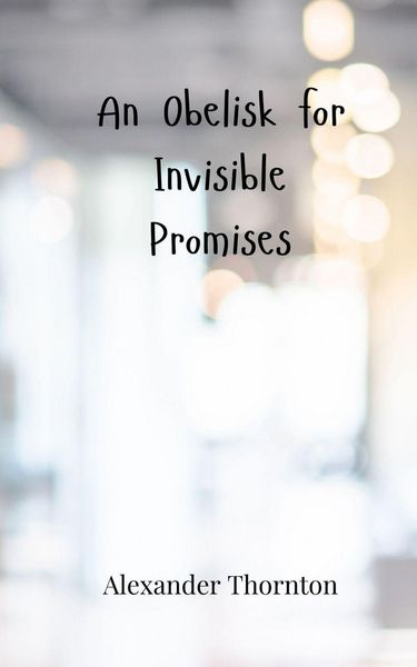 Produktbild: An Obelisk for Invisible Promises