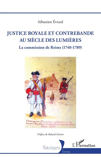 Produktbild: Justice royale et contrebande au siecle des Lumieres