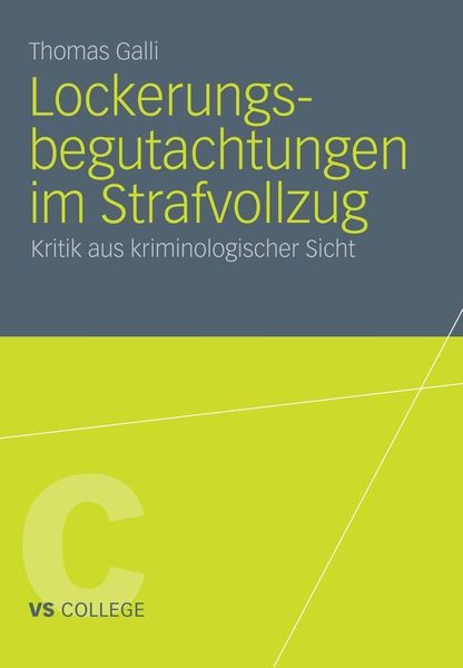 Produktbild: Lockerungsbegutachtungen im Strafvollzug