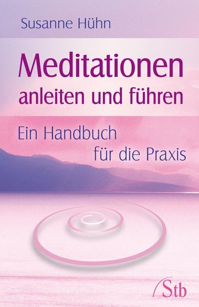 Produktbild: Meditationen anleiten und f&uuml;hren
