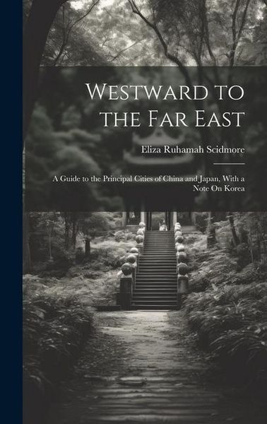 Produktbild: Westward to the Far East