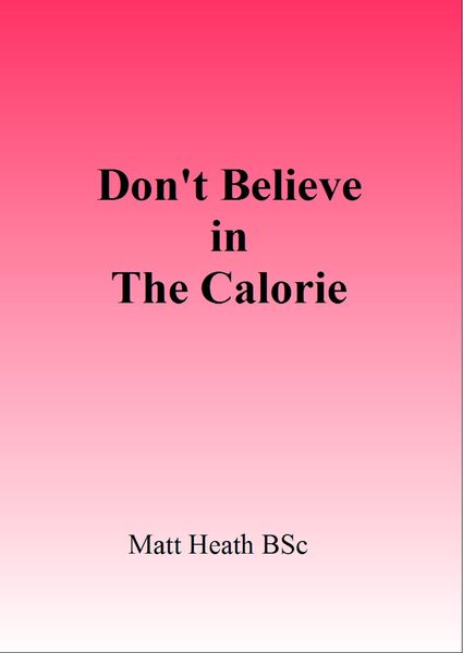 Produktbild: Don't Believe in the Calorie