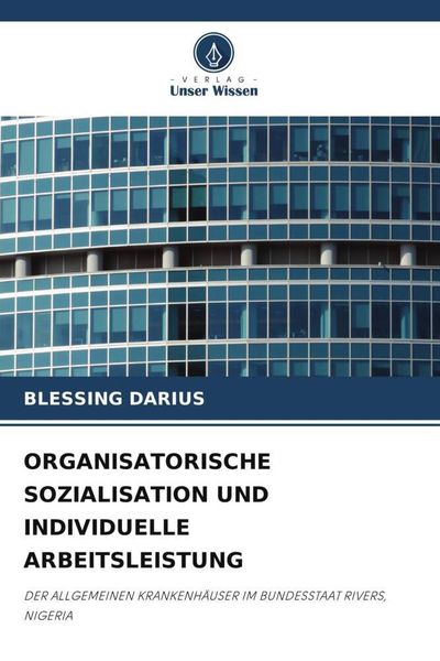 Produktbild: Organisatorische Sozialisation und Individuelle Arbeitsleistung