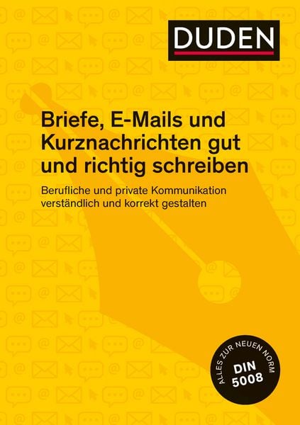 Produktbild: Duden Ratgeber &ndash; Briefe, E-Mails und Kurznachrichten gut und richtig schreiben