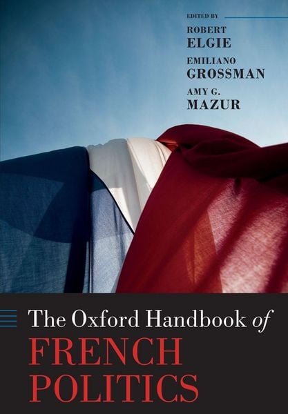 Produktbild: The Oxford Handbook of French Politics
