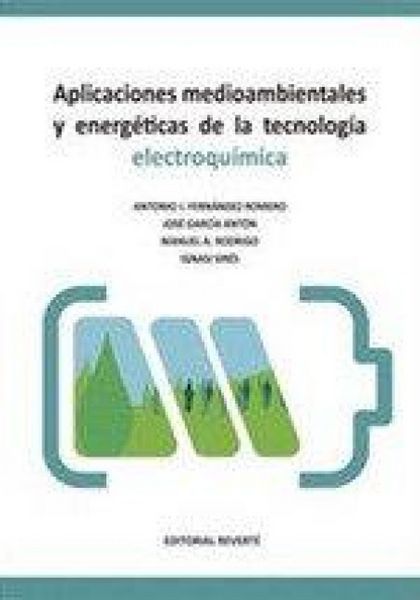Produktbild: Aplicaciones medioambientales y energ&eacute;ticas de la tecnolog&iacute;a electroqu&iacute;mica