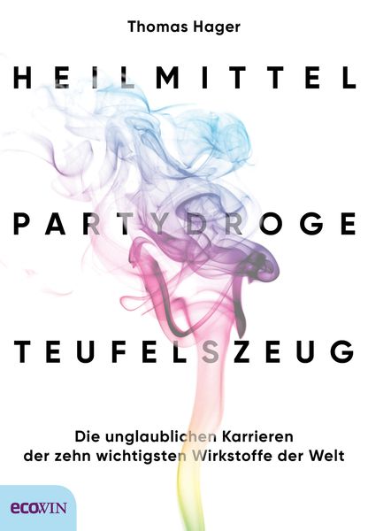 Produktbild: Heilmittel, Partydroge, Teufelszeug