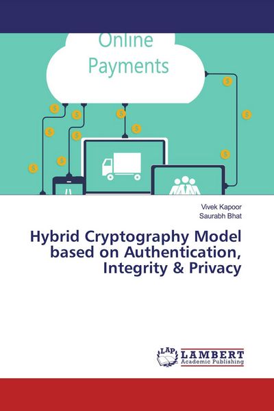 Produktbild: Hybrid Cryptography Model based on Authentication, Integrity & Privacy