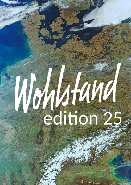 Wohlstand edition 25, Taschenbuch von Gerd Schreiner, Tredition, 9783384663696