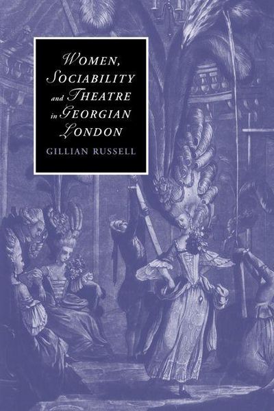 Produktbild: Women, Sociability and Theatre in Georgian London
