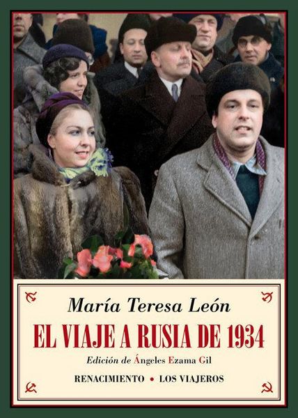 Produktbild: El viaje a Rusia de 1934 : y otros recuerdos sovi&eacute;ticos