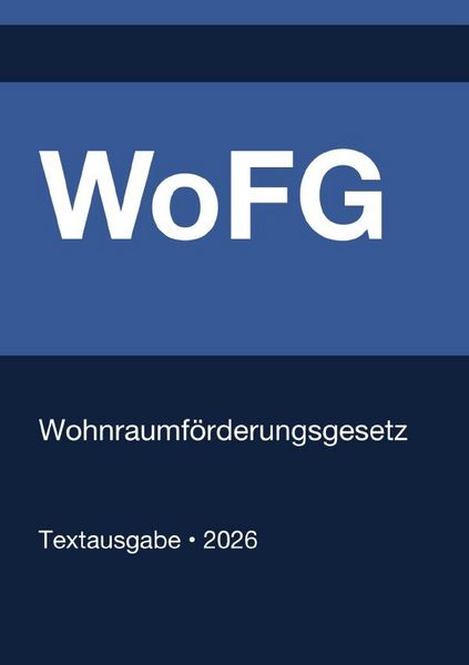Produktbild: WoFG - Wohnraumf&ouml;rderungsgesetz (Deutschland) 2026