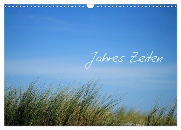Produktbild: Jahres-Zeiten (Wandkalender 2026 DIN A3 quer), CALVENDO Monatskalender