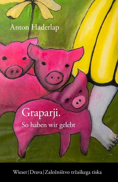Produktbild: Graparji &ndash; So haben wir gelebt