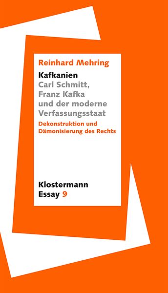 Produktbild: "Kafkanien". Carl Schmitt, Franz Kafka und der moderne Verfassungsstaat