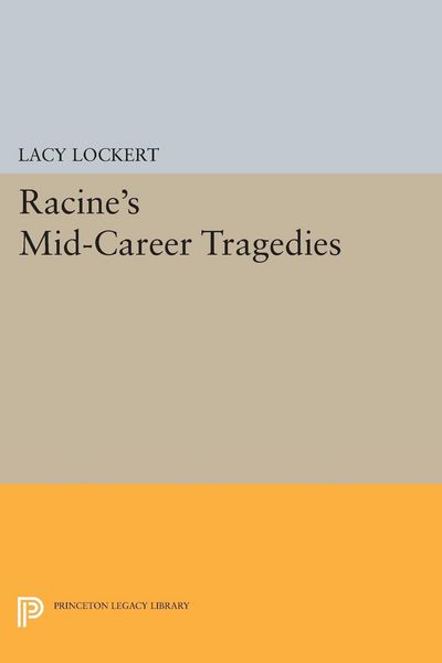 Produktbild: Racine's Mid-Career Tragedies