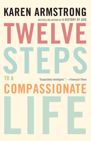 Produktbild: Twelve Steps to a Compassionate Life