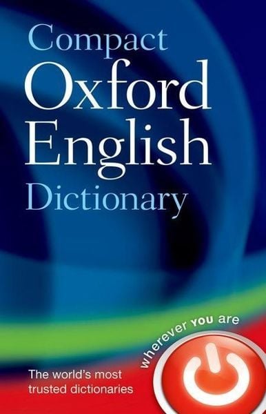 Compact Oxford English Dictionary of Current English, Gebundene Ausgabe von Oxford Languages, Oxford University Press