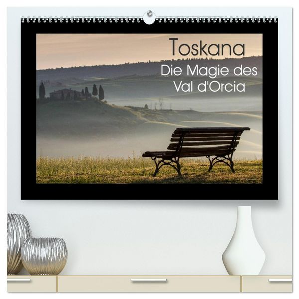 Produktbild: Toskana - Die Magie des Val d'Orcia (hochwertiger Premium Wandkalender 2026 DIN A2 quer), Kunstdruck in Hochglanz