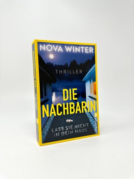 Produktbild: Die Nachbarin. Lass sie nicht in dein Haus.