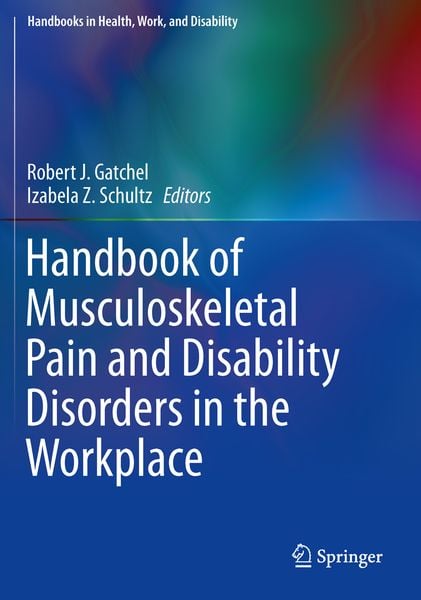 Produktbild: Handbook of Musculoskeletal Pain and Disability Disorders in the Workplace