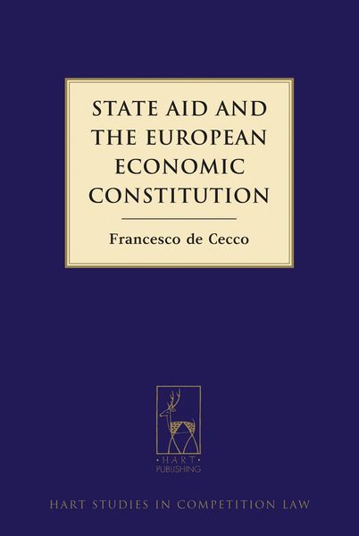 Produktbild: State Aid and the European Economic Constitution