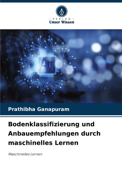Produktbild: Bodenklassifizierung und Anbauempfehlungen durch maschinelles Lernen