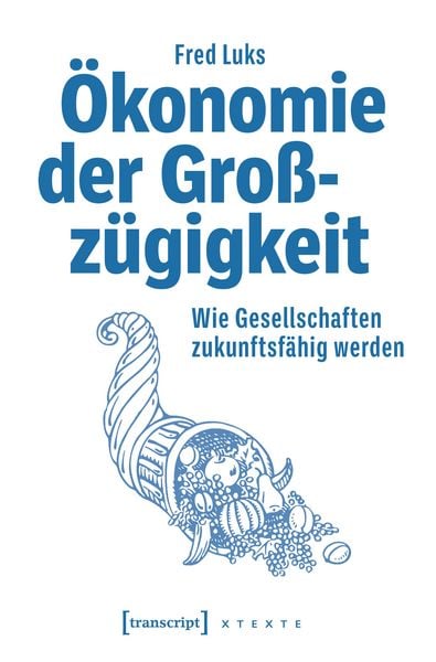 Produktbild: &Ouml;konomie der Gro&szlig;z&uuml;gigkeit