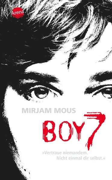 Boy 7, Taschenbuch von Mirjam Mous, Arena