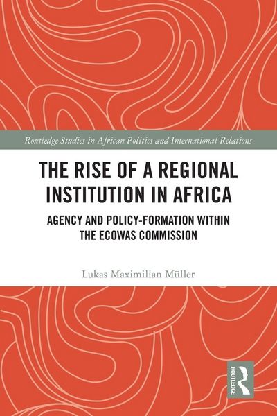 Produktbild: The Rise of a Regional Institution in Africa