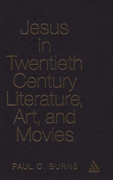 Produktbild: Jesus in Twentieth Century Literature, Art, and Movies