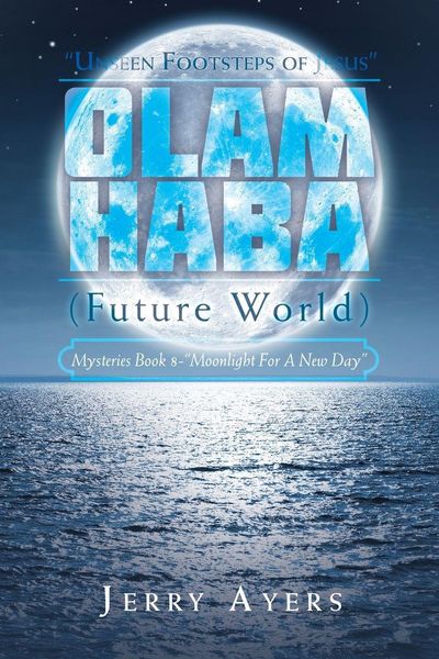 Produktbild: Olam Haba (Future World) Mysteries Book 8-"Moonlight for a New Day"