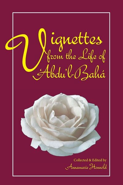 Produktbild: Vignettes from the Life of Abdu'l-Baha