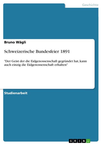Produktbild: Schweizerische Bundesfeier 1891
