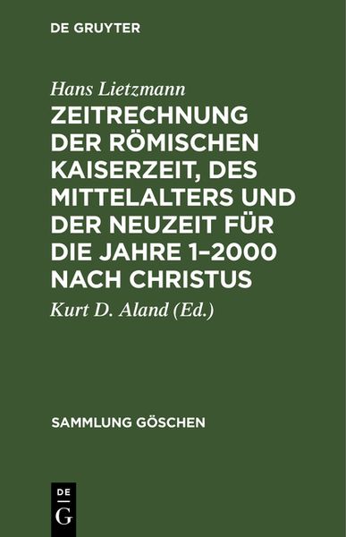 Produktbild: Zeitrechnung der r&ouml;mischen Kaiserzeit, des Mittelalters und der Neuzeit f&uuml;r die Jahre 1&ndash;2000 nach Christus