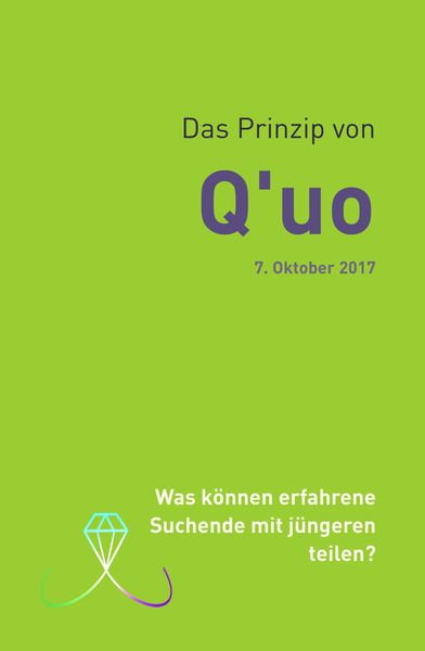 Produktbild: Das Prinzip von Q'uo (7. Oktober 2017)