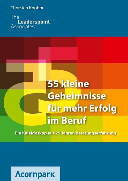 Produktbild: 55 kleine Geheimnisse f&uuml;r mehr Erfolg im Beruf